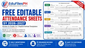 Free editable attendance sheets for SY 2026-2027 Kinder to Grade 10 and subject teachers
